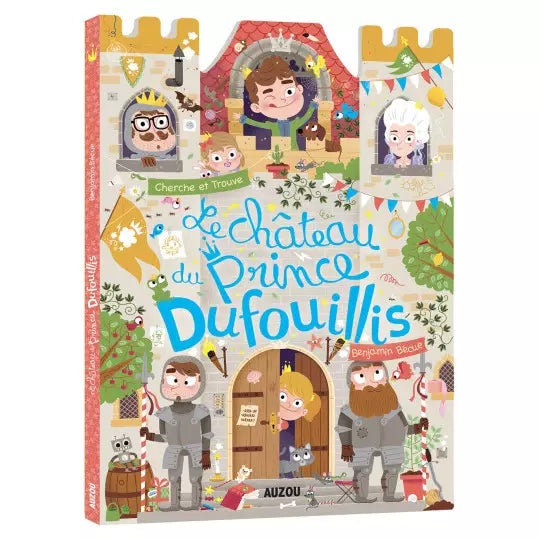 Le château du Prince Dufouillis