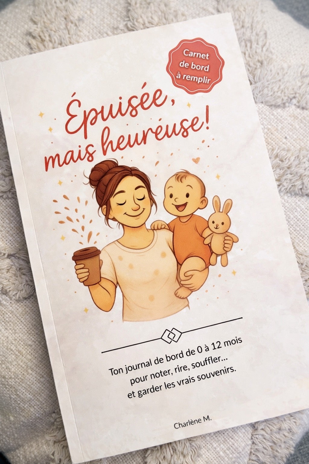 Charlène, auteure du carnet "Épuisée, mais heureuse !"