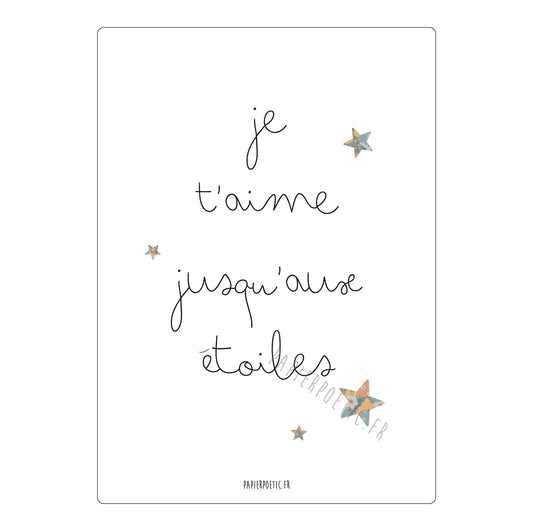 Carte "Je t’aime jusqu'aux étoiles"