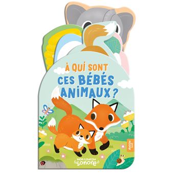 Mon coucou sonore - à qui sont ces bébés animaux ?