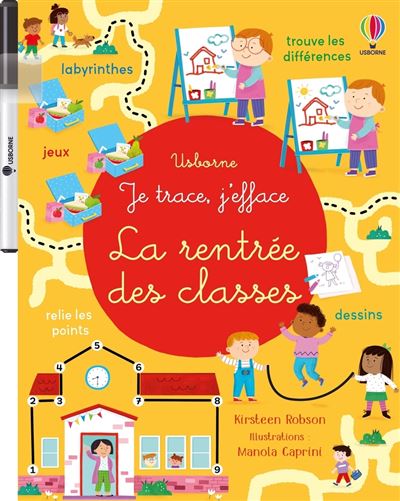 La rentrée des classes - Je trace, j'efface