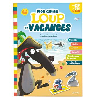 Mon cahier Loup en vacances - Du CP au CE1