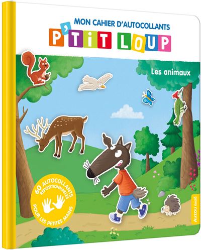 Mon Cahier d'Autocollants P'tit Loup – Les Animaux