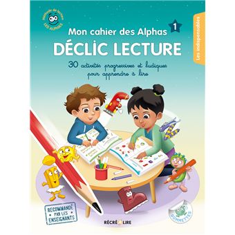 Mon cahier des Alphas DECLIC LECTURE