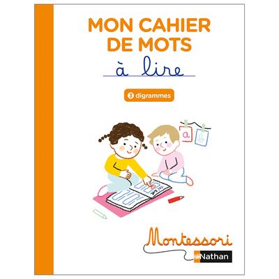 Mon Cahier de Mots à Lire – Digrammes Montessori