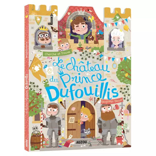 Le château du Prince Dufouillis