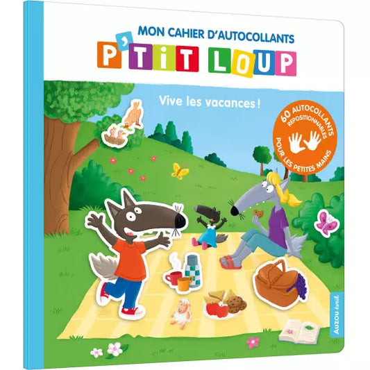 Mon cahier d'autocollants p'tit loup - Vive les vacances !