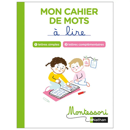 Mon Cahier de Mots à Lire – Lettres Simples et Complémentaires Montessori