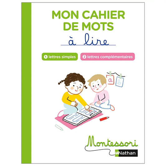 Mon Cahier de Mots à Lire – Lettres Simples et Complémentaires Montessori