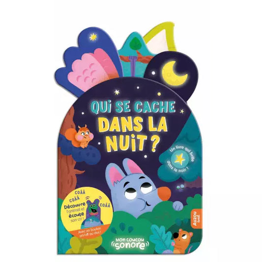 Mon coucou sonore - Qui se cache dans la nuit ? phosphorescent !