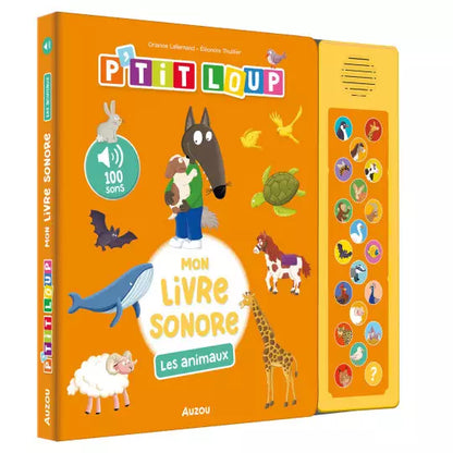 P'tit loup - Mon livre sonore - Les animaux